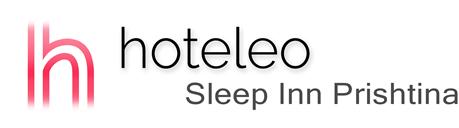 hoteleo - Sleep Inn Prishtina